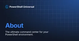 PowerShell Universal Desktop